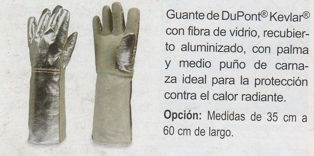 GUANTE FIBRA DE VIDRIO, RECUBIERTO ALUMINIZADO CON FORRO INTERIOR DE LONA, IDEAL PARA USO EN HORNOS 